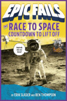Epic Fails: The Race to Space: Countdown to Liftoff