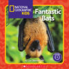 National Geographic Kids&trade;: Fantastic Bats (Level 3 Reader)