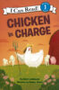 Chicken in Charge (Level 1 Reader)