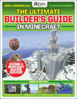 The Ultimate Builder’s Guide in Minecraft