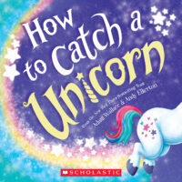 How to Catch a Unicorn