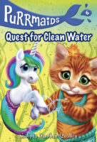 Purrmaids #6: Quest for Clean Water