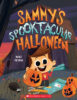 Sammy’s Spooktacular Halloween
