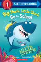 Big Shark, Little Shark Go to School