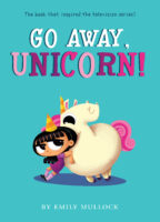 Go Away, Unicorn!