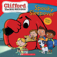 Clifford the Big Red Dog®: Spooky Sleepover