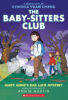 The Baby-sitters Club Graphic Novel: Mary Anne’s Bad Luck Mystery