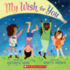 My Wish for You