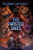 Five Nights at Freddy&rsquo;s&trade;: The Twisted Ones: The Graphic Novel