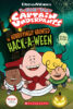 The Spooky Tale of Captain Underpants: The Horrifyingly Haunted Hack-a-ween