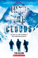 Into the Clouds: The Race to Climb the World’s Most Dangerous Mountain