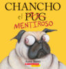 Chancho el mentiroso