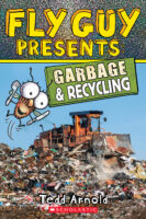 Fly Guy Presents: Garbage & Recycling