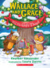 Wallace and Grace and the Gift Thief