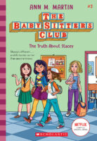 The Baby-Sitters Club® #3: The Truth About Stacey