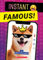 Instant Famous!