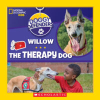 National Geographic Kids™: Doggy Defenders: Willow the Therapy Dog