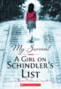 My Survival: A Girl on Schindler&rsquo;s List
