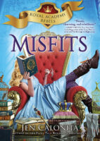 Royal Academy Rebels: Misfits