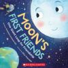 Moon&rsquo;s First Friends: One Giant Leap for Friendship