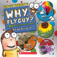 Fly Guy Presents: Why, Fly Guy? A Big Question & Answer Book