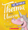 The Return of Thelma the Unicorn