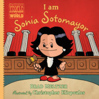 Ordinary People Change the World: I Am Sonia Sotomayor