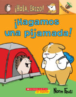 ¡Hola, Erizo! ¡Hagamos una pijamada! (Hello, Hedgehog! Let’s Have a Sleepover!)