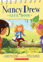 Nancy Drew Clue Book #9: Springtime Crime