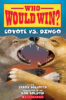 Who Would Win?® Coyote vs. Dingo