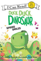 Duck, Duck, Dinosaur: Spring Smiles