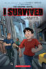 I Survived the Attacks of September 11, 2001: The Graphic Novel