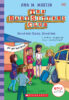 The Baby-sitters Club #13: Good-Bye, Stacey, Good-Bye