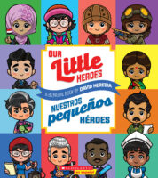 Nuestros pequeños héroes / Our Little Heroes