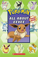 Pok&eacute;mon&trade;: All About Eevee