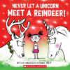 Never Let a Unicorn Meet a Reindeer!