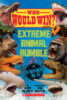 Who Would Win?&reg; Extreme Animal Rumble