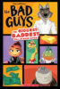 The Bad Guys: The Biggest, Baddest Fill-In Book Ever!
