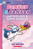Bunbun & Bonbon: Captain Bun & Super Bonbon