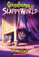 Goosebumps® SlappyWorld: Slappy in Dreamland