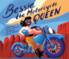 Bessie the Motorcycle Queen