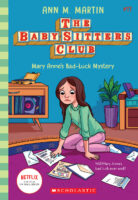 The Baby-Sitters Club® #11: Mary Anne’s Bad-Luck Mystery