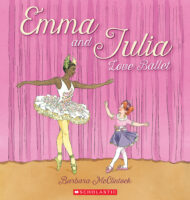 Emma and Julia Love Ballet