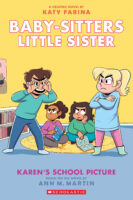 Baby-sitters Little Sister® Graphic Novel: Karen’s School Picture