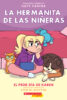 La hermanita de las niñeras: El peor día de Karen