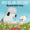 Sheep Dog and Sheep Sheep Pack