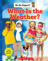 Be an Expert!™ What Is the Weather?