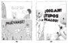 Los tipos malos en supermalos (The Bad Guys in Superbad)