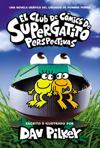 El Club de Cómics de Supergatito: Perspectivas by Dav Pilkey (Hardcover) |  Scholastic Book Clubs