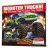 Monster Trucks! Big Wheels! Big Tricks! Big Style! with Toy Truck